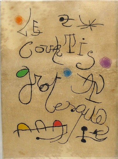Joan Miro, Le Courtisan Grotesque
1974