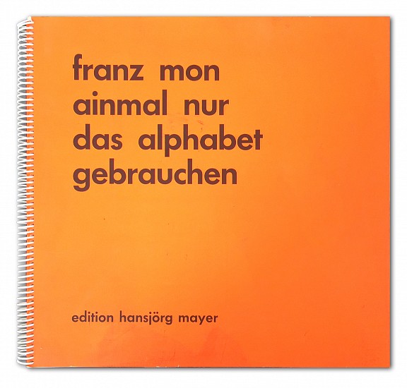 Franz Mon, Ainmal nur das alphabet gebrauchen
1967