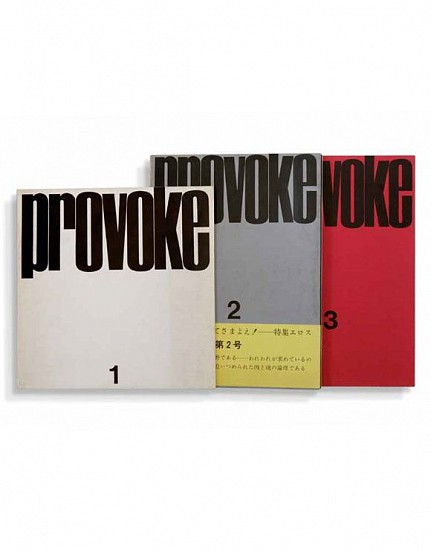 Taki, Koji; Takanashi, Yutaka; Nakahira, Takuma; Moriyama, Daido, Provoke (3 vol.)
1968 - 1969