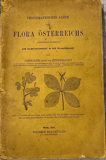 Constantin Ritter von Ettingshausen, Photographisches Album der Flora Österreichs.
1864